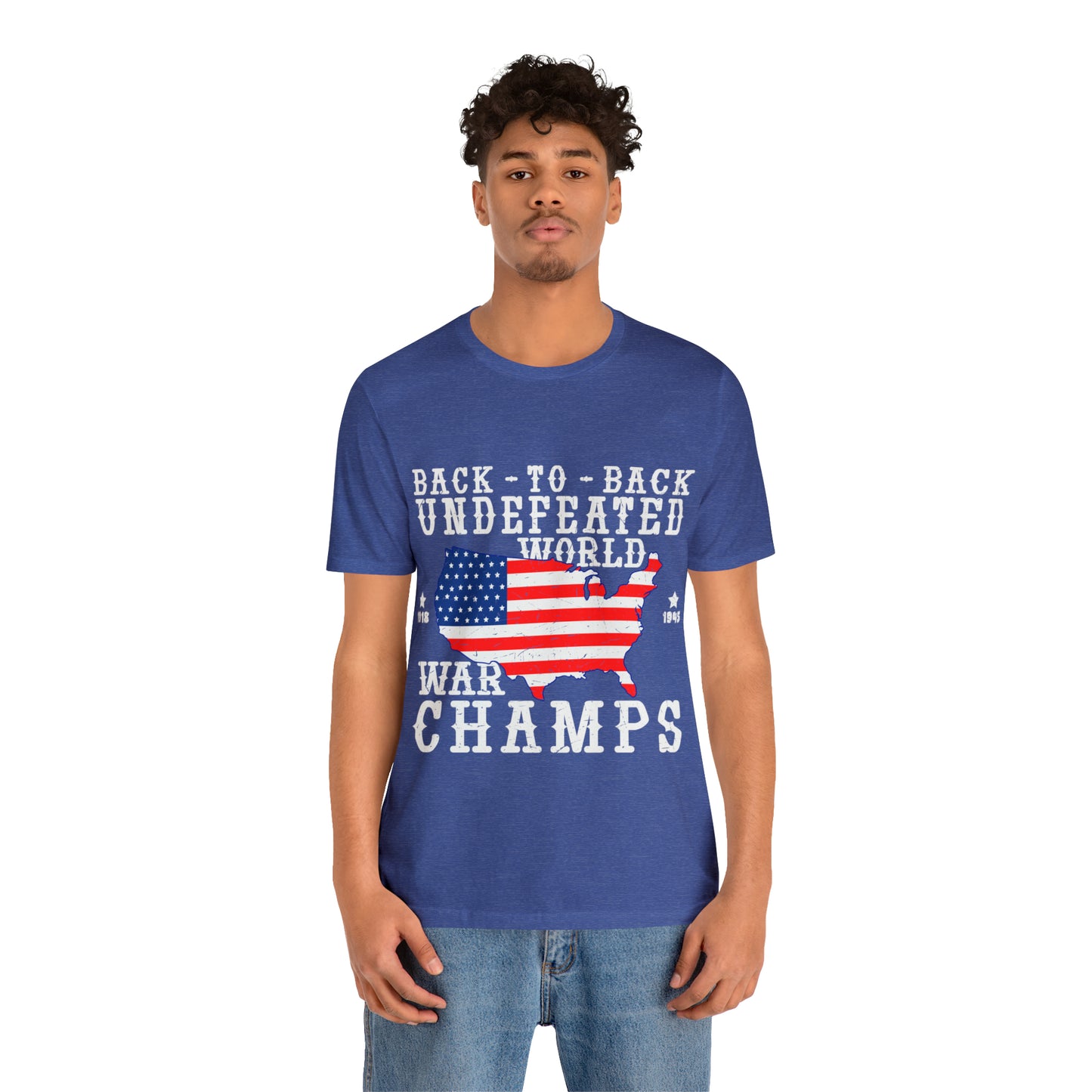 Back to Back World War Champs, American Flag, Fourth Of July 4th Unisex Jersey Short Sleeve Tee
