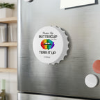 Rainbow Sexy Lips, Pucker Up Buttercup, Then Go Tear It Up Bottle Opener