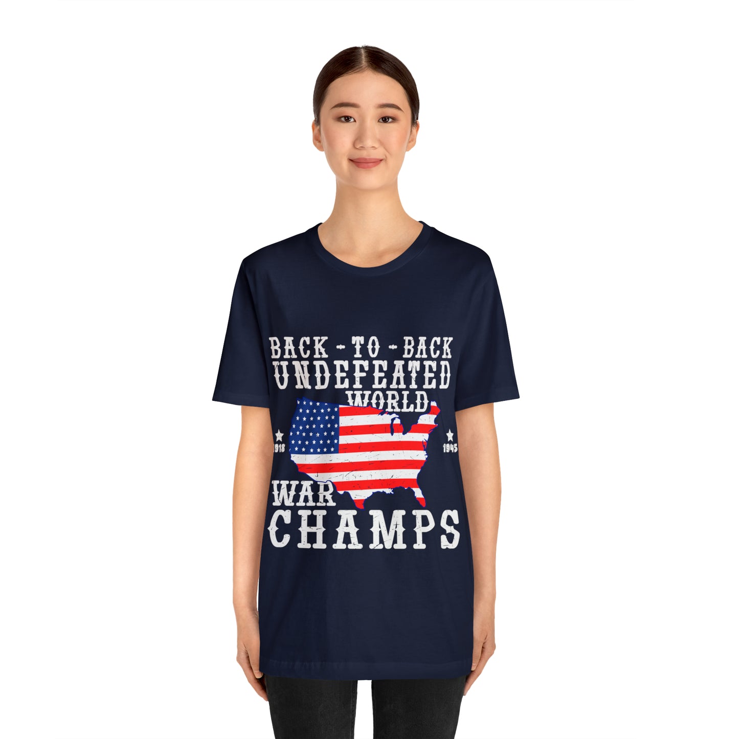 Back to Back World War Champs, American Flag, Fourth Of July 4th Unisex Jersey Short Sleeve Tee