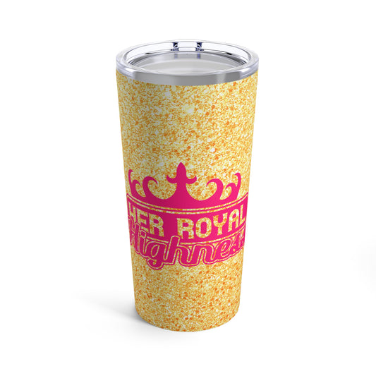 420 Princess Crown, Her Royal Highness In Pink, Marijuana By Fly Designs Tumbler 20oz