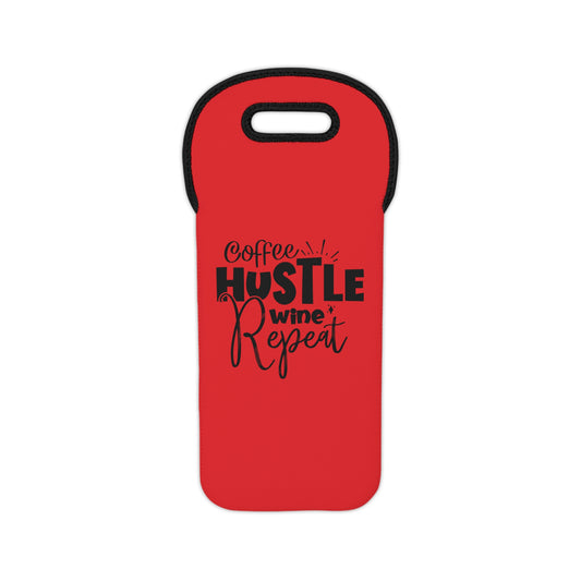 Coffee Hustle Wine And Repeat, Wine Tote Bag