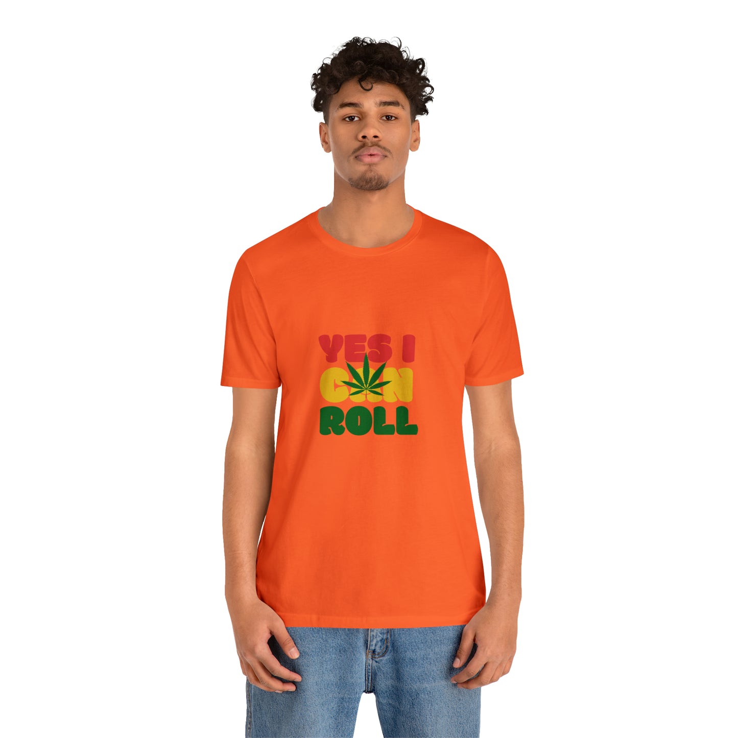 Yes, I Can Roll, Unisex Jersey Short Sleeve Tee