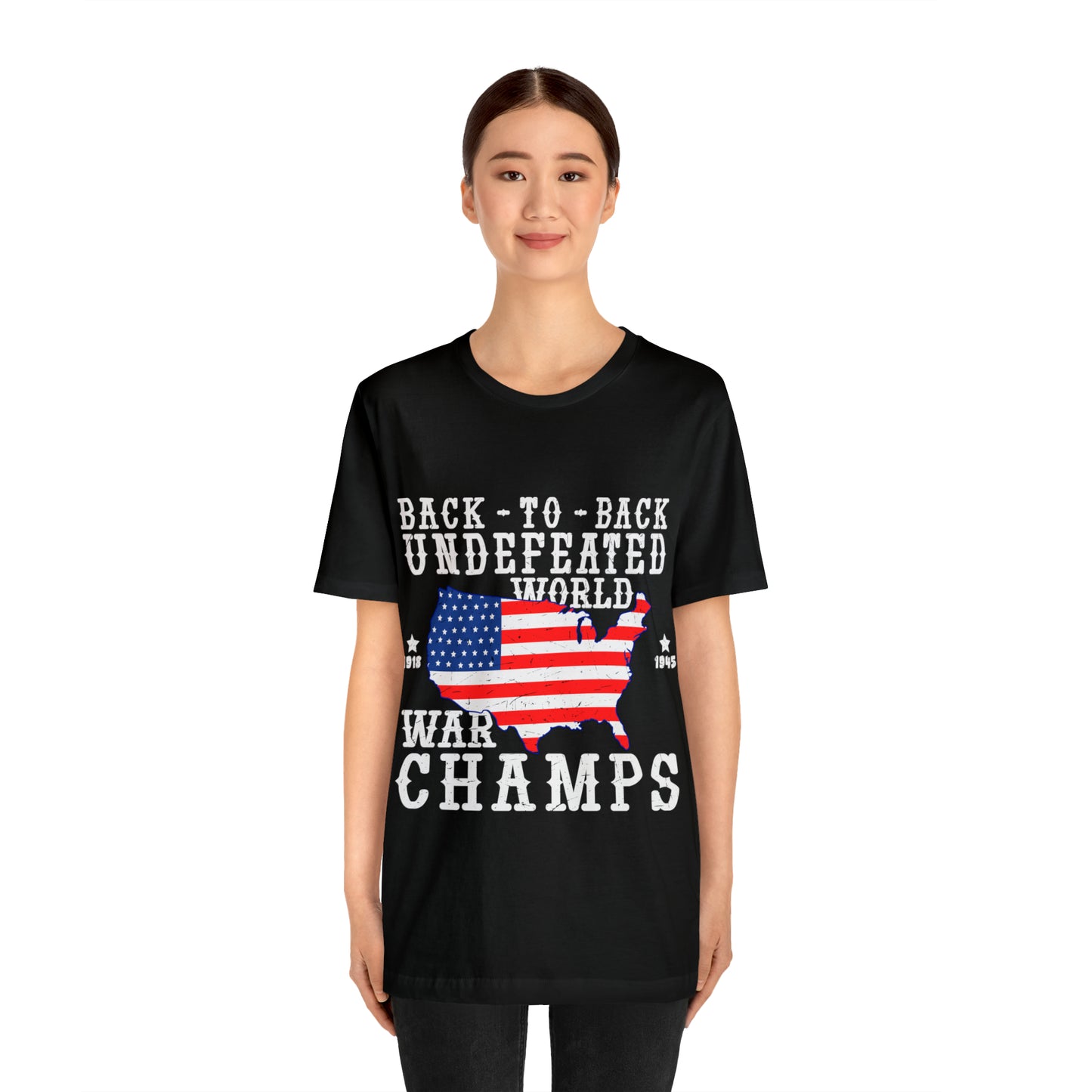 Back to Back World War Champs, American Flag, Fourth Of July 4th Unisex Jersey Short Sleeve Tee