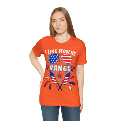 I Like How He Bangs American Flag, Fourth Of July 4th , American Flag Glasses Unisex Jersey Short Sleeve Tee