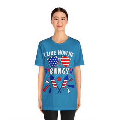 I Like How He Bangs American Flag, Fourth Of July 4th , American Flag Glasses Unisex Jersey Short Sleeve Tee