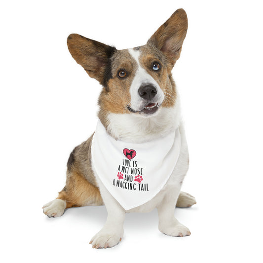 Love Is A Wet Nose And A Wagging Tail, By Art Designs, Dog Lovers,  Dog Pet Bandana Collar
