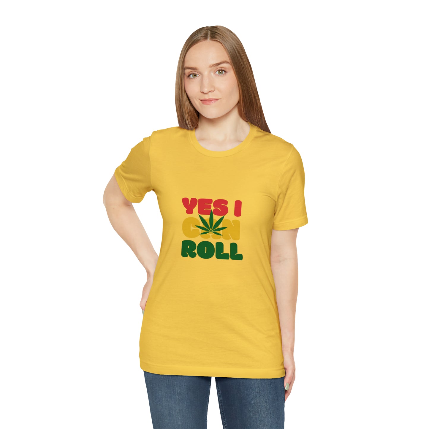 Yes, I Can Roll, Unisex Jersey Short Sleeve Tee