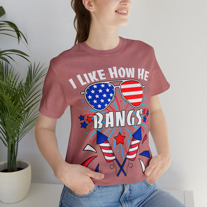 I Like How He Bangs American Flag, Fourth Of July 4th , American Flag Glasses Unisex Jersey Short Sleeve Tee