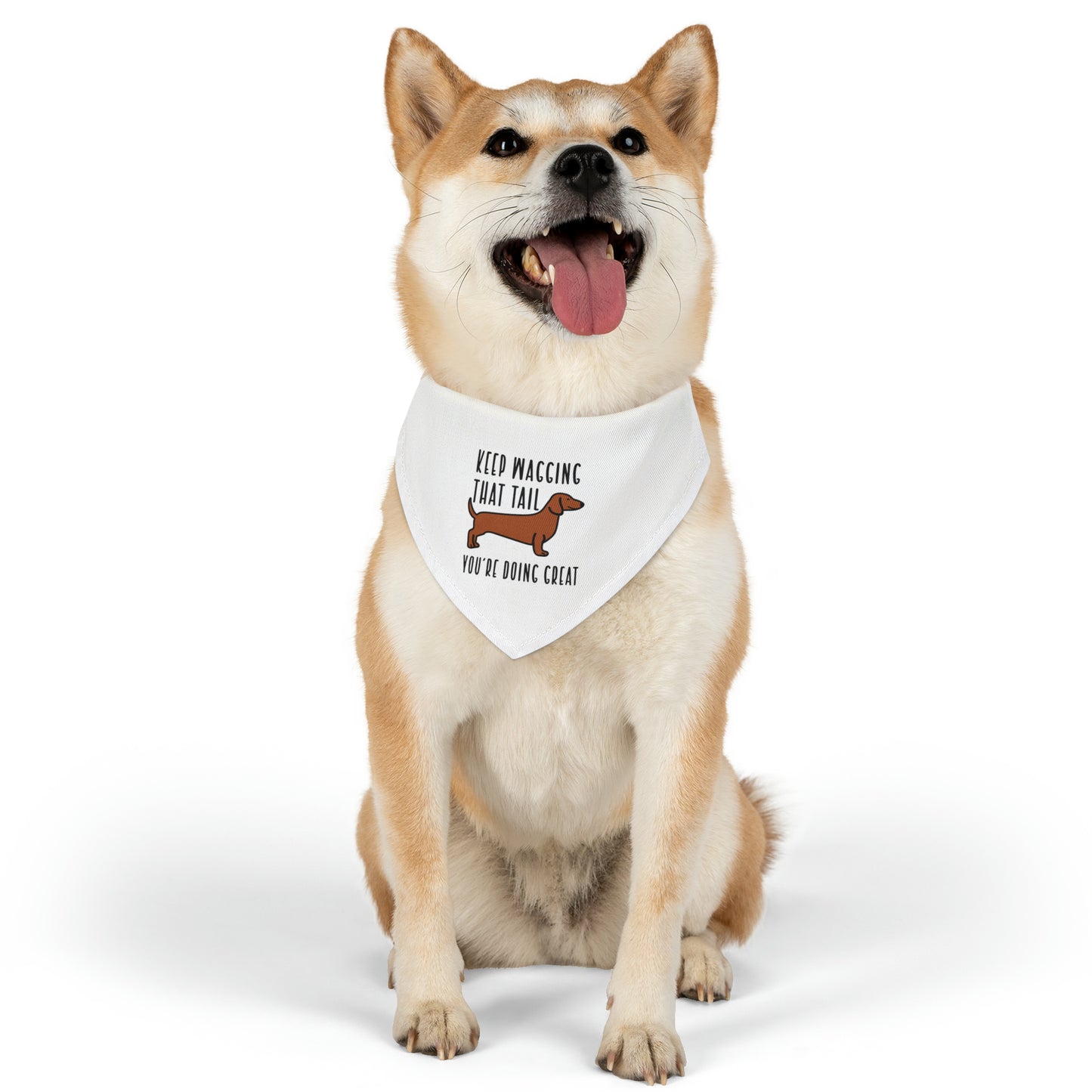 Keep Wagging That Tale, You Are Doing Great, Dog Lovers, By Art Designs Dog Pet Bandana Collar