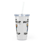 Frog With Glasses, Pucker Up Buttercup, Then Go Tear It Up Plastic Tumbler with Straw