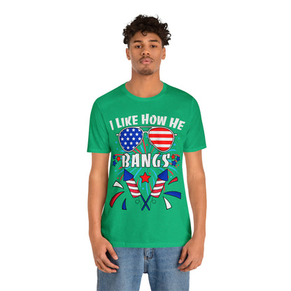 I Like How He Bangs American Flag, Fourth Of July 4th , American Flag Glasses Unisex Jersey Short Sleeve Tee