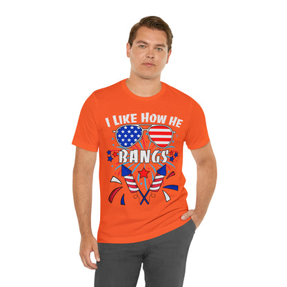 I Like How He Bangs American Flag, Fourth Of July 4th , American Flag Glasses Unisex Jersey Short Sleeve Tee