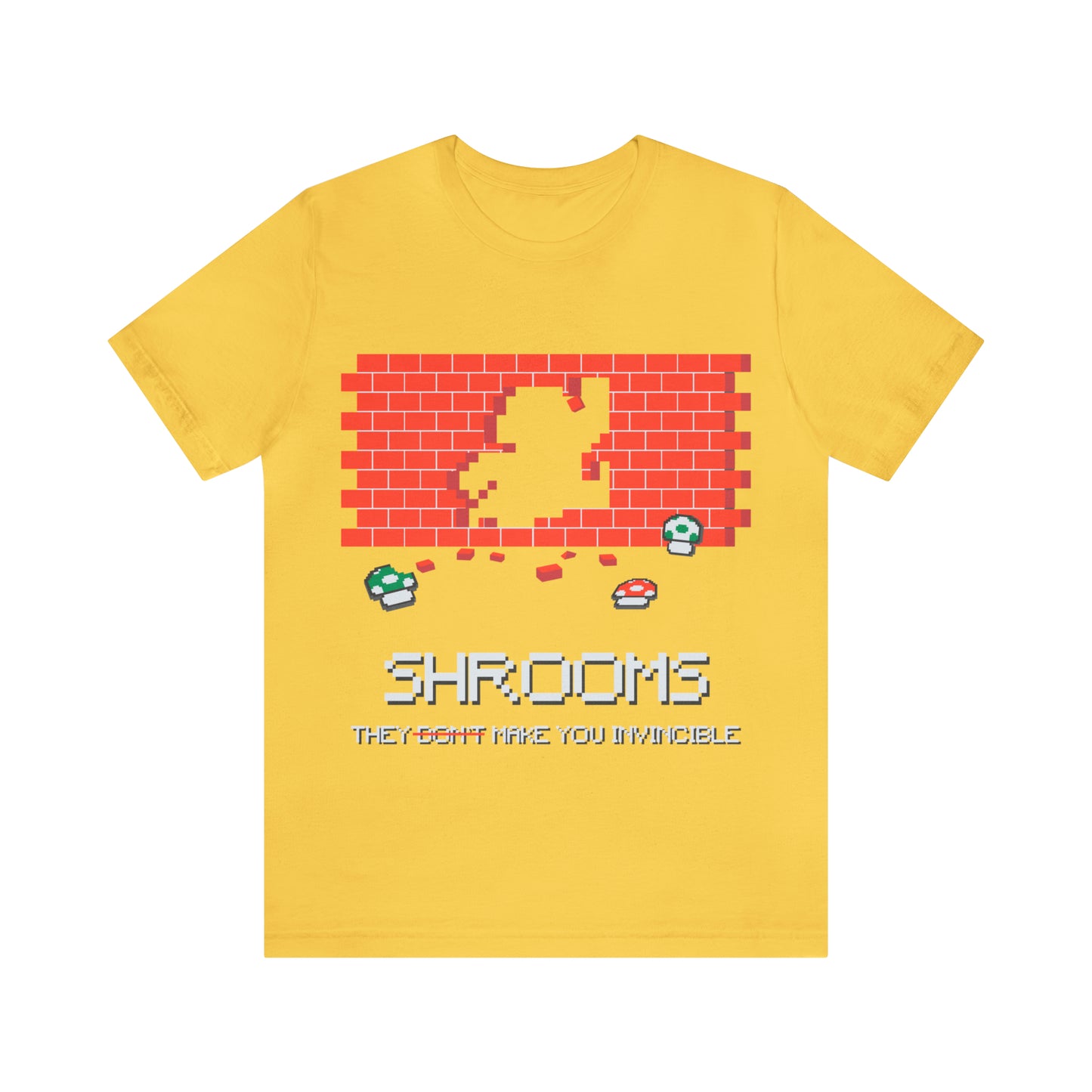 Shrooms, They Make You Invincible, Unisex Jersey Short Sleeve Tee