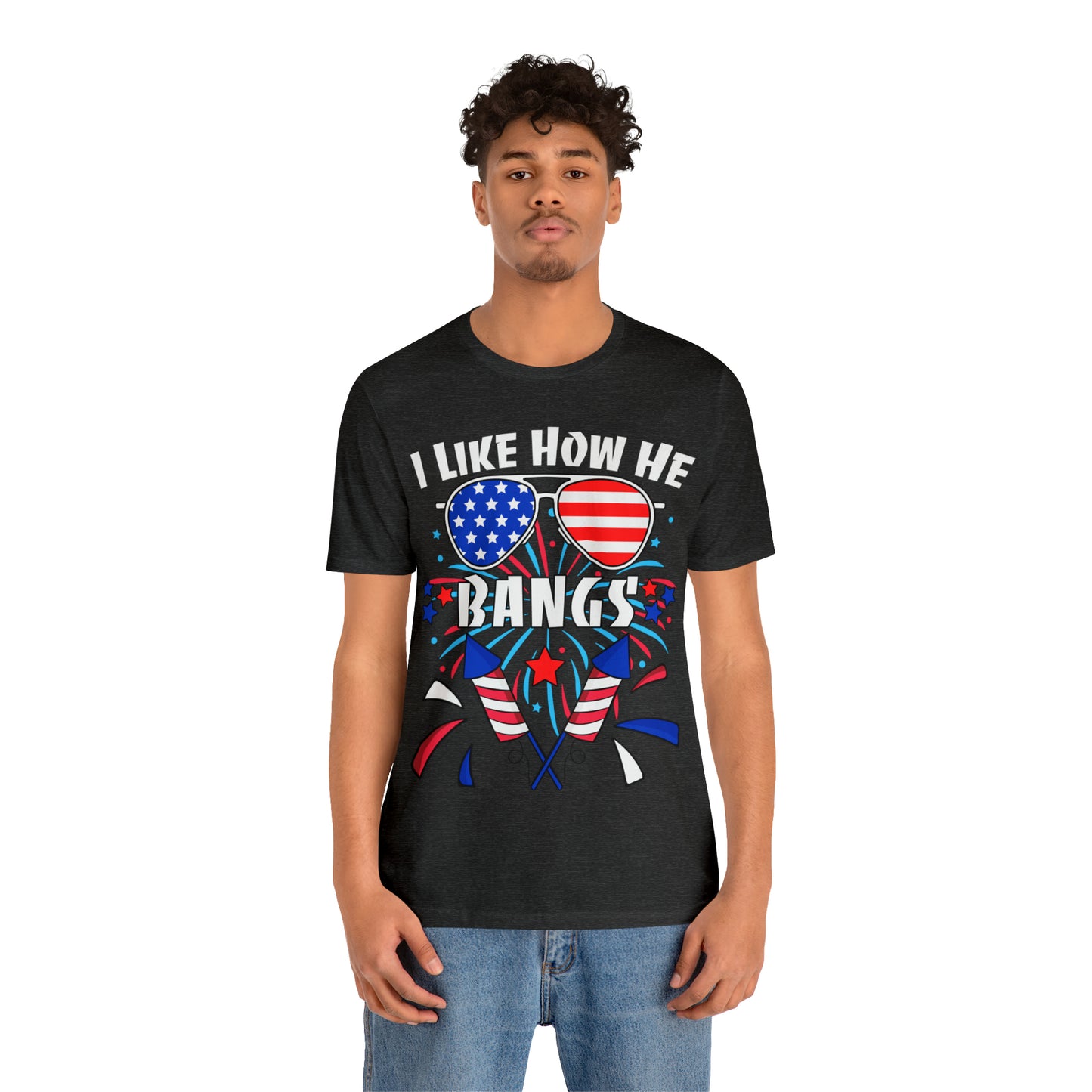 I Like How He Bangs American Flag, Fourth Of July 4th , American Flag Glasses Unisex Jersey Short Sleeve Tee