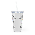 Unicorn And Rainbow, Don't Suck It Up Buttercup, Tear It Up Plastic Tumbler with Straw