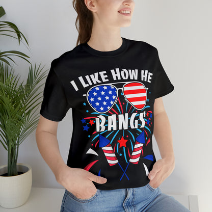 I Like How He Bangs American Flag, Fourth Of July 4th , American Flag Glasses Unisex Jersey Short Sleeve Tee