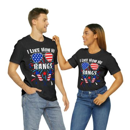 I Like How He Bangs American Flag, Fourth Of July 4th , American Flag Glasses Unisex Jersey Short Sleeve Tee