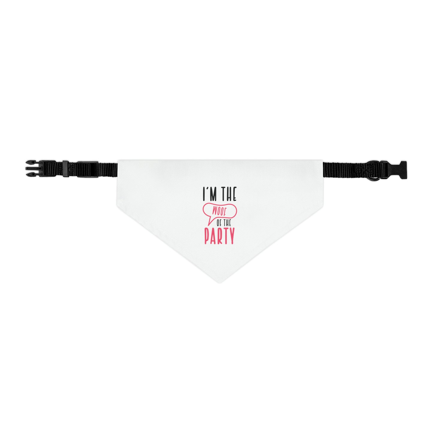 I'm The Woof Of The Party, By Art Designs, Dog Pet Bandana Collar