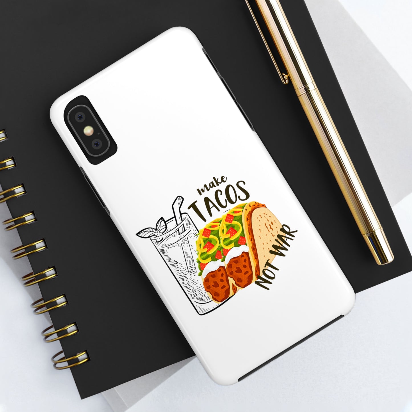 Make Tacos Not War Lunch Tough Phone Cases