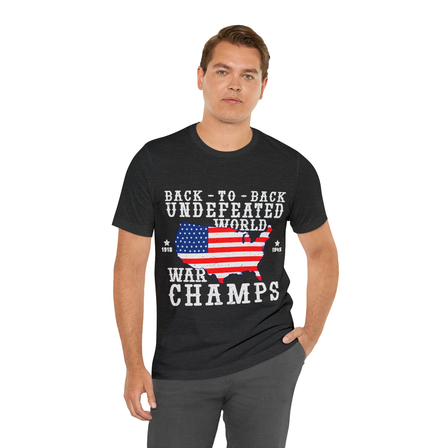 Back to Back World War Champs, American Flag, Fourth Of July 4th Unisex Jersey Short Sleeve Tee