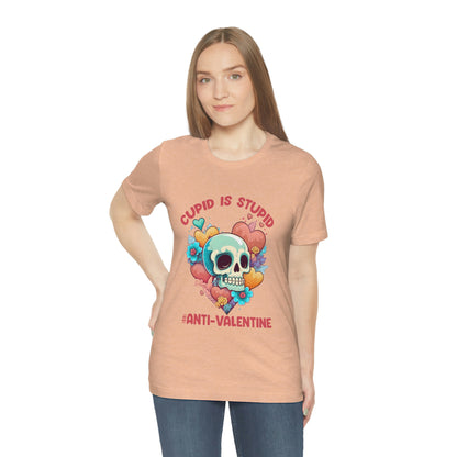 Stupid Cupid #Anti-Valentine Skull With Hearts & Flowers Unisex Jersey Short Sleeve Tee