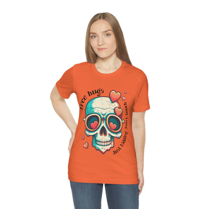 Free Hugs, Just Kidding Don't Touch Me skull With Glasses Unisex Jersey Short Sleeve Tee