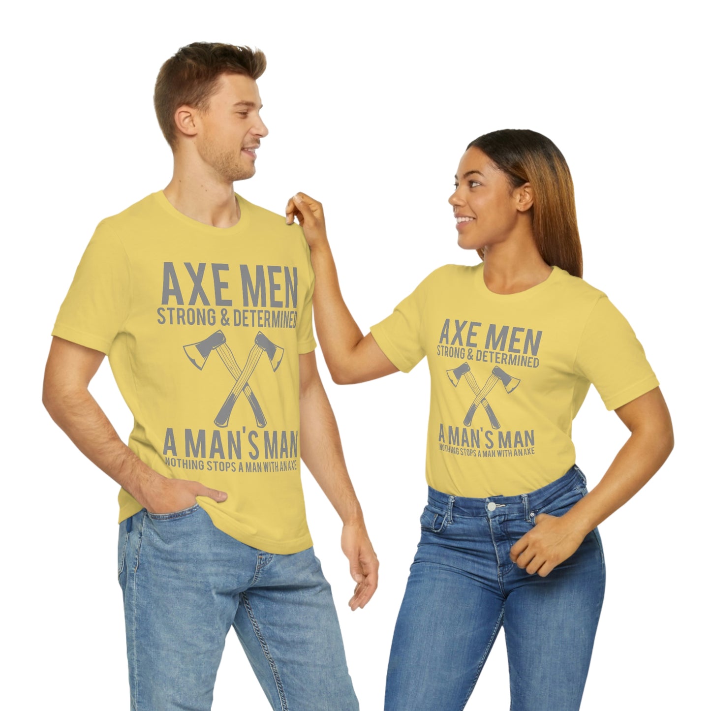 Axe Man Strong and determined, Unisex Jersey Short Sleeve Tee