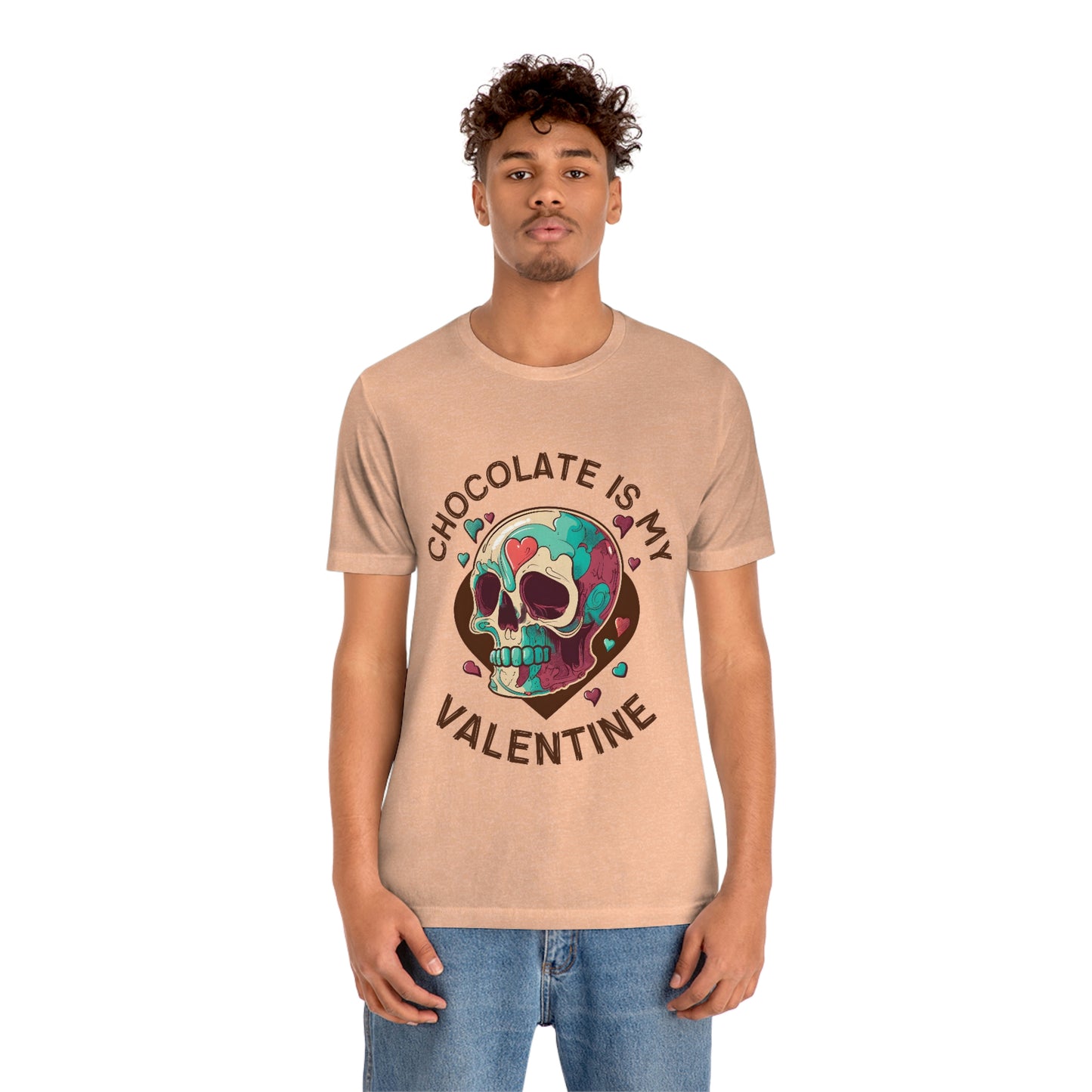 Chocolate Is My Friend My Valentine Skull Unisex Jersey Short Sleeve Tee