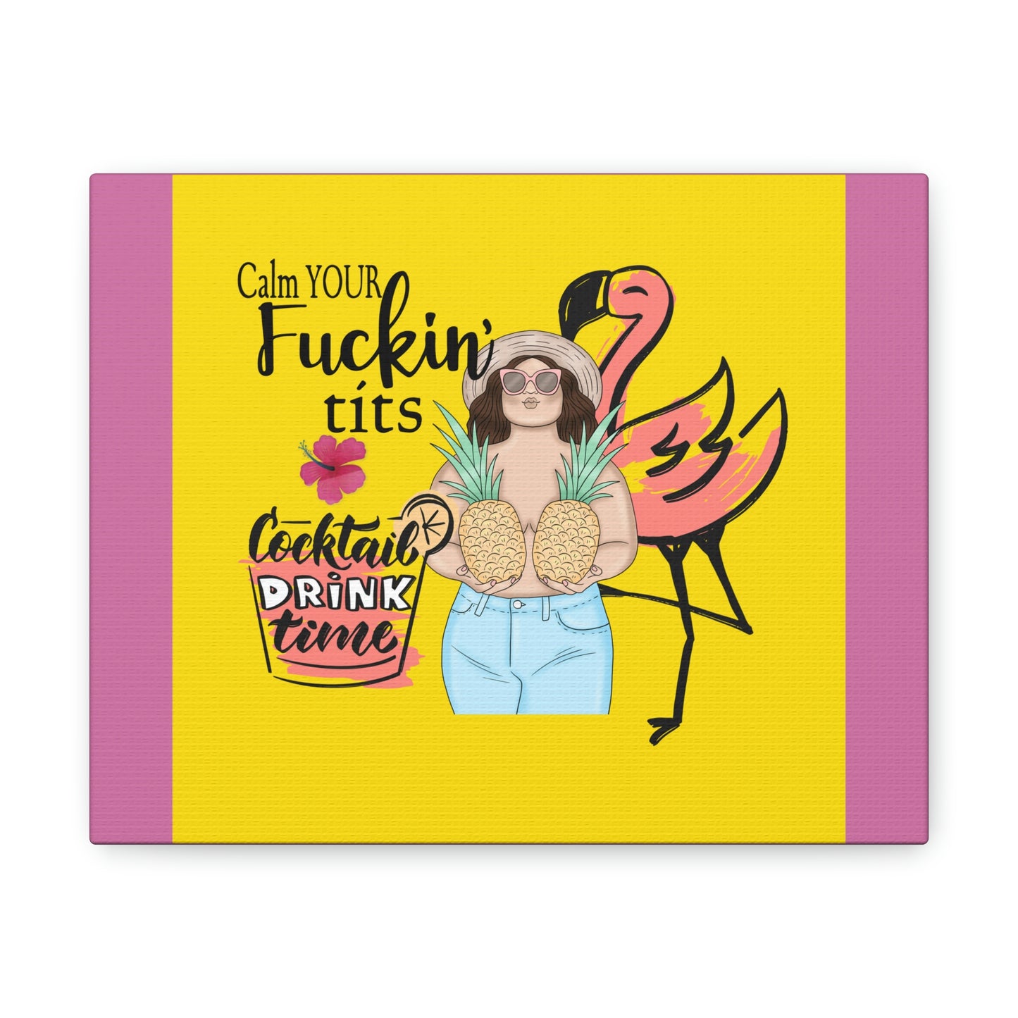 Calm Your Fuckin Tits, Cocktail Drink Time Fun Retro Summer Fun Travel Van Flamingo Collage Canvas Gallery Wraps