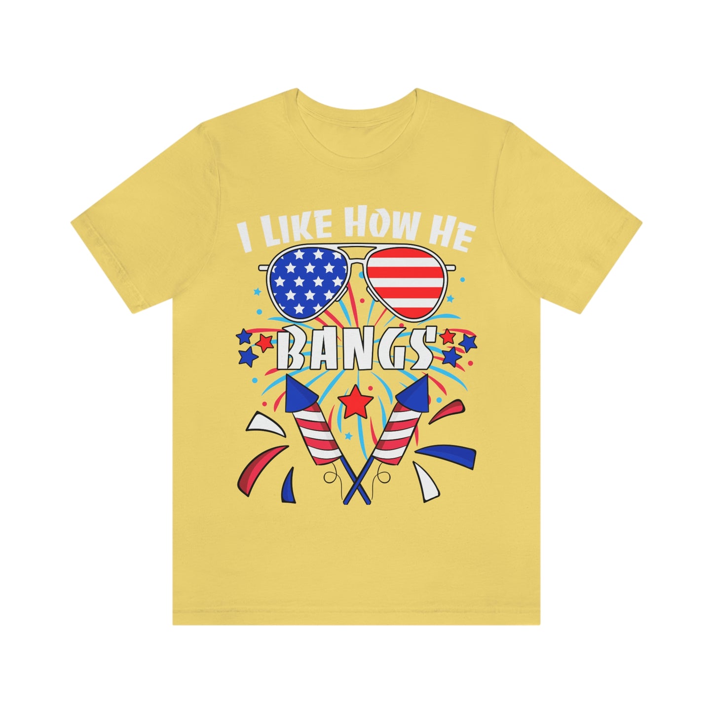 I Like How He Bangs American Flag, Fourth Of July 4th , American Flag Glasses Unisex Jersey Short Sleeve Tee