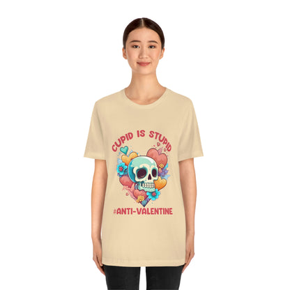 Stupid Cupid #Anti-Valentine Skull With Hearts & Flowers Unisex Jersey Short Sleeve Tee