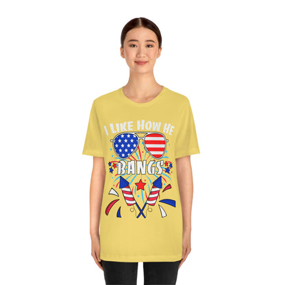 I Like How He Bangs American Flag, Fourth Of July 4th , American Flag Glasses Unisex Jersey Short Sleeve Tee