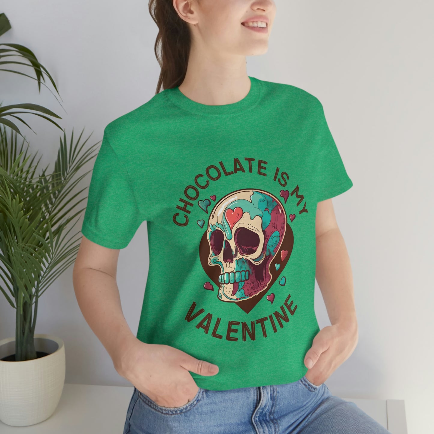 Chocolate Is My Friend My Valentine Skull Unisex Jersey Short Sleeve Tee