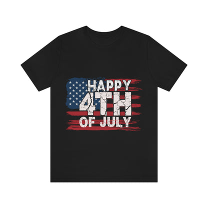 Happy 4 th Of July Independence Day Flag Unisex Jersey Short Sleeve Tee