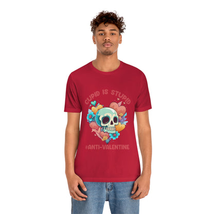 Stupid Cupid #Anti-Valentine Skull With Hearts & Flowers Unisex Jersey Short Sleeve Tee