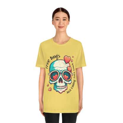 Free Hugs, Just Kidding Don't Touch Me skull With Glasses Unisex Jersey Short Sleeve Tee