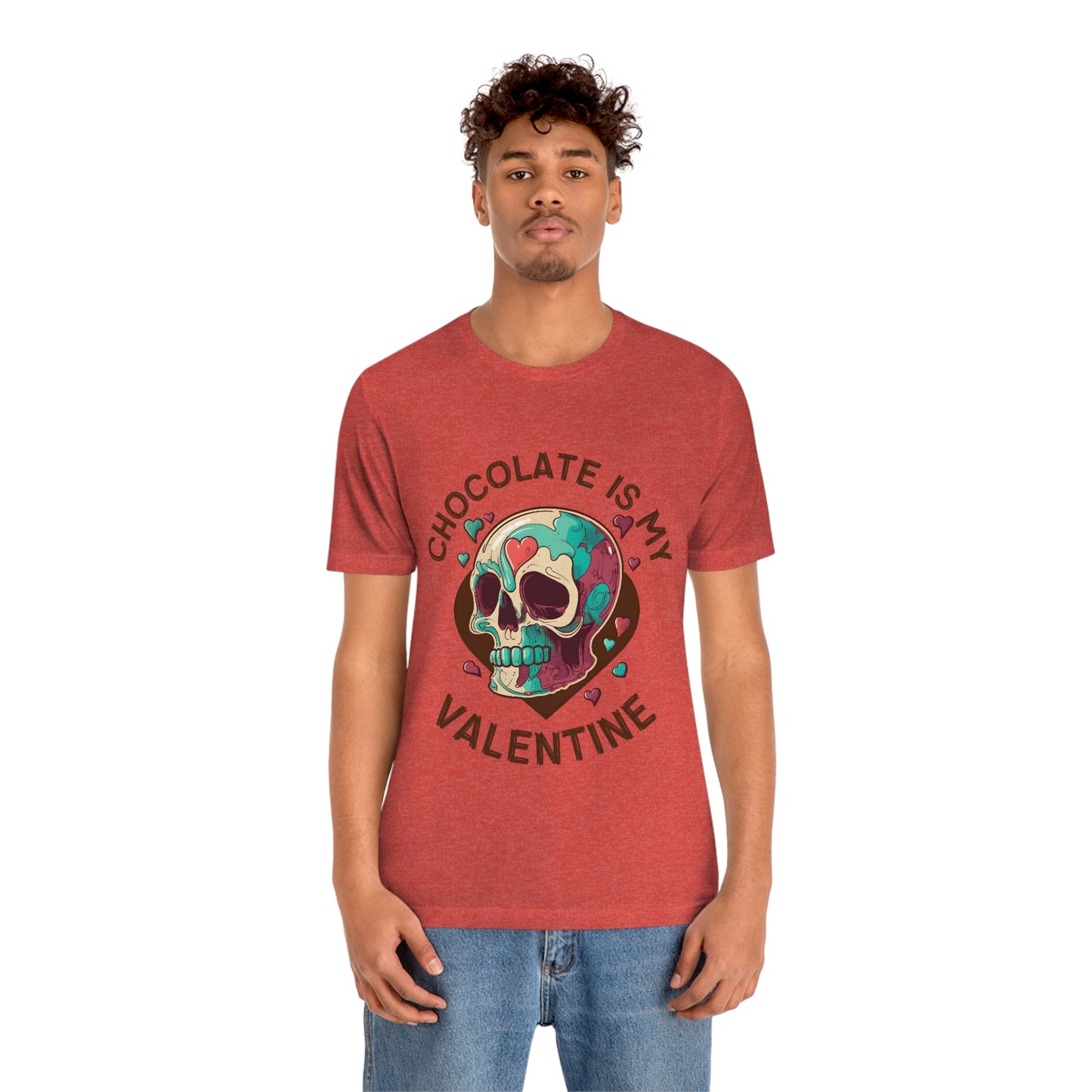 Chocolate Is My Friend My Valentine Skull Unisex Jersey Short Sleeve Tee