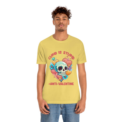 Stupid Cupid #Anti-Valentine Skull With Hearts & Flowers Unisex Jersey Short Sleeve Tee