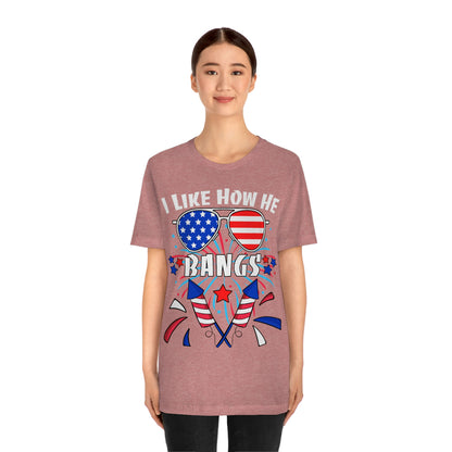 I Like How He Bangs American Flag, Fourth Of July 4th , American Flag Glasses Unisex Jersey Short Sleeve Tee