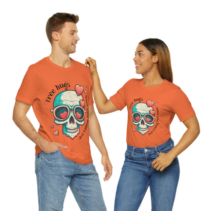 Free Hugs, Just Kidding Don't Touch Me skull With Glasses Unisex Jersey Short Sleeve Tee