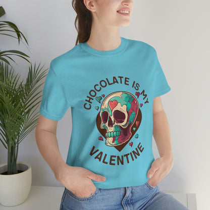 Chocolate Is My Friend My Valentine Skull Unisex Jersey Short Sleeve Tee