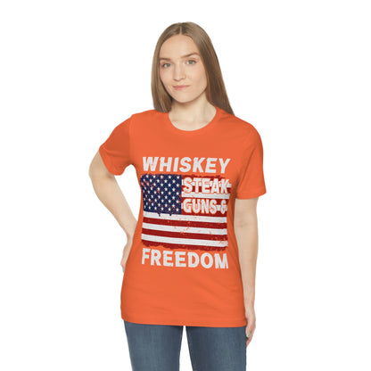 Whiskey Steak Gun And Freedom, American Flag, Fourth Of July 4th Unisex Jersey Short Sleeve Tee