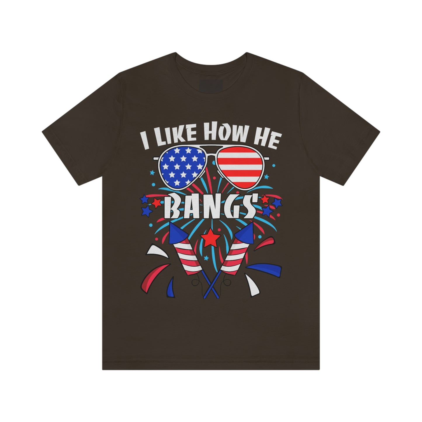 I Like How He Bangs American Flag, Fourth Of July 4th , American Flag Glasses Unisex Jersey Short Sleeve Tee