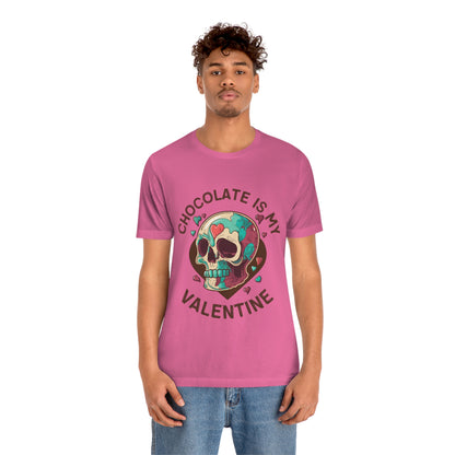 Chocolate Is My Friend My Valentine Skull Unisex Jersey Short Sleeve Tee