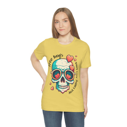 Free Hugs, Just Kidding Don't Touch Me skull With Glasses Unisex Jersey Short Sleeve Tee