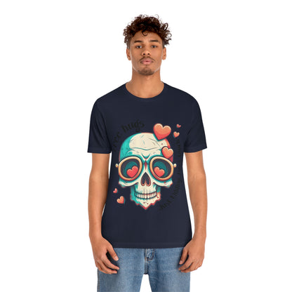 Free Hugs, Just Kidding Don't Touch Me skull With Glasses Unisex Jersey Short Sleeve Tee