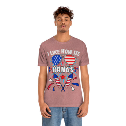 I Like How He Bangs American Flag, Fourth Of July 4th , American Flag Glasses Unisex Jersey Short Sleeve Tee