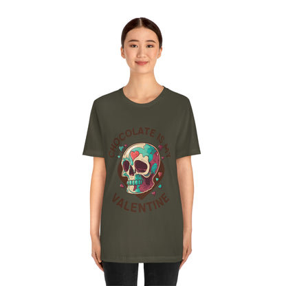 Chocolate Is My Friend My Valentine Skull Unisex Jersey Short Sleeve Tee