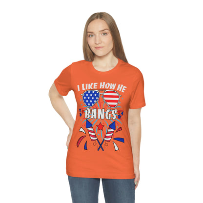 I Like How He Bangs American Flag, Fourth Of July 4th , American Flag Glasses Unisex Jersey Short Sleeve Tee