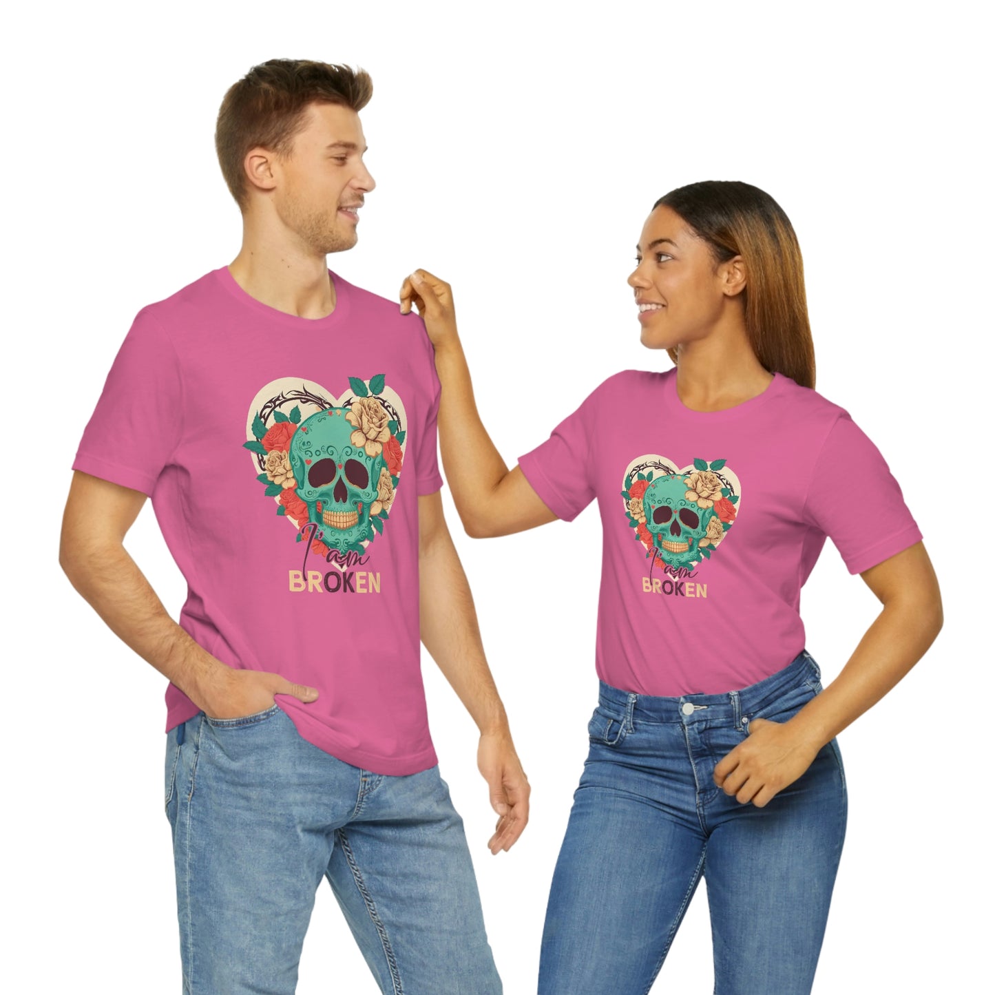 I Am Broken skull With Roses Unisex Jersey Short Sleeve Tee